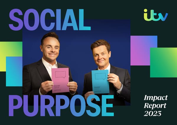 ITV Social Purpose Impact Report 2023 - Page 1